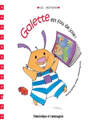 cover image of Galette est fou de joie !